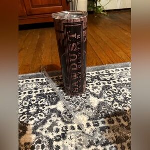 Sawdust is man glitter Tumbler.